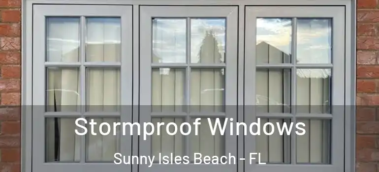  Stormproof Windows Sunny Isles Beach - FL